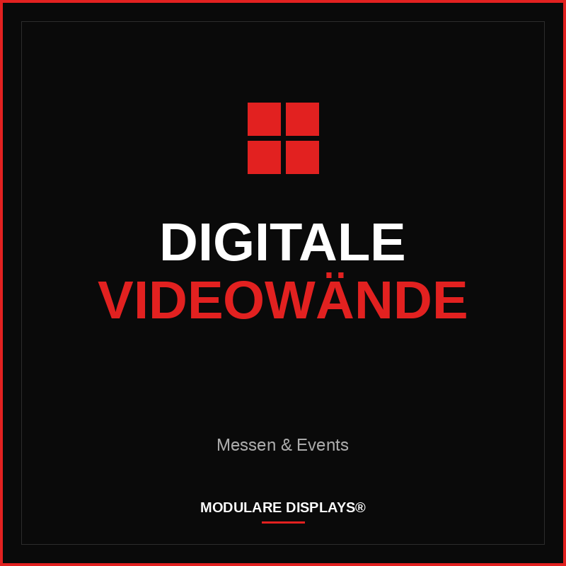 Digitale Videowaende - Modulare Displays